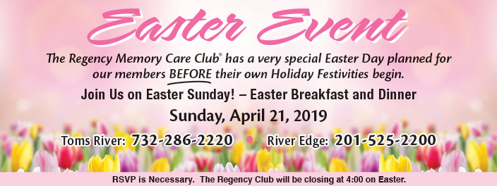 Regency Memory Care Easter